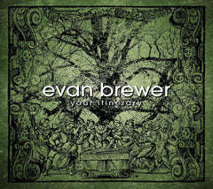 Evan Brewer - Your Itinerary - [CD]
