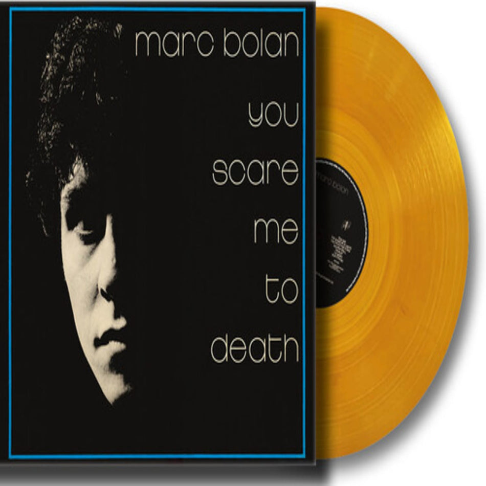 Marc Bolan - You Scare Me To Death - [Vinyl]