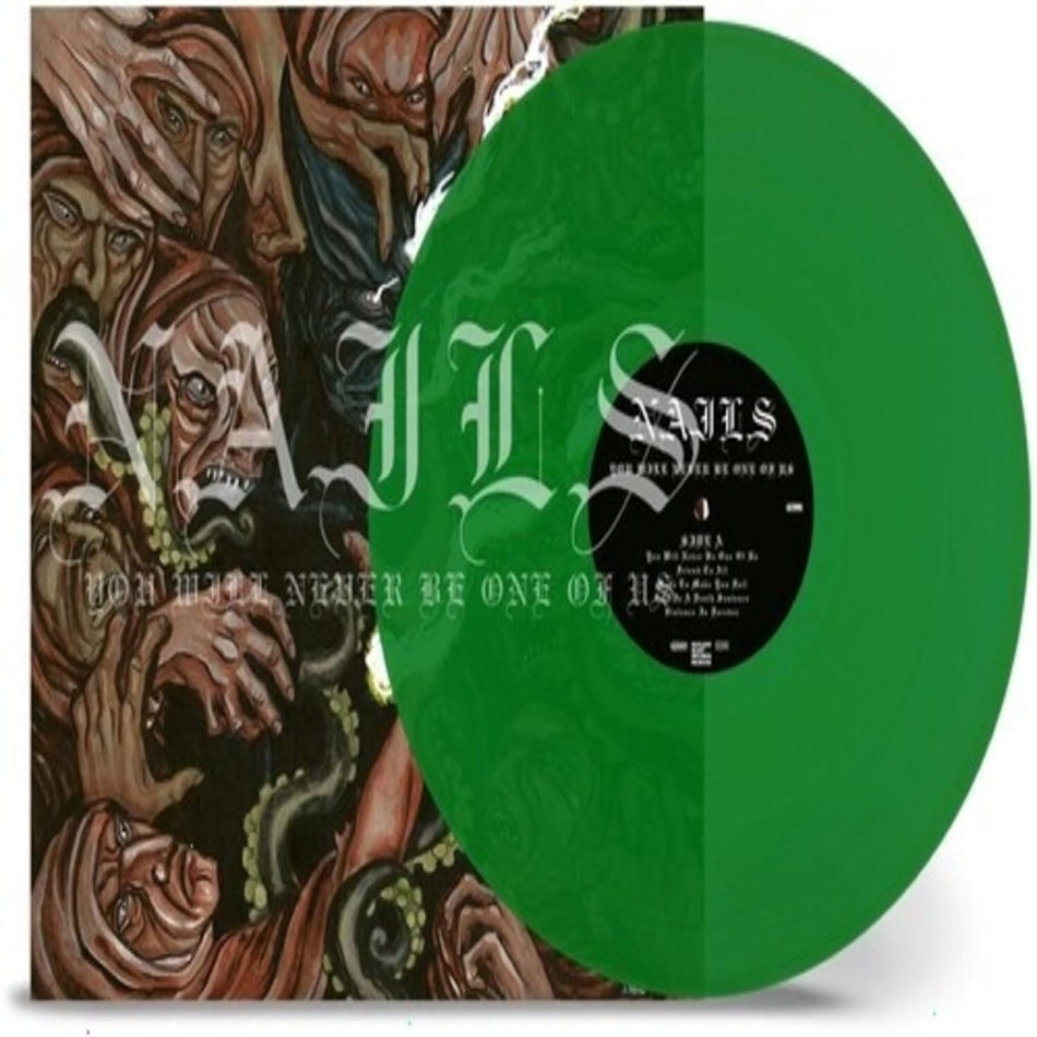 The Nails - You Will Never Be One of Us - (Clear Vinyl, Green) - [Vinyl]