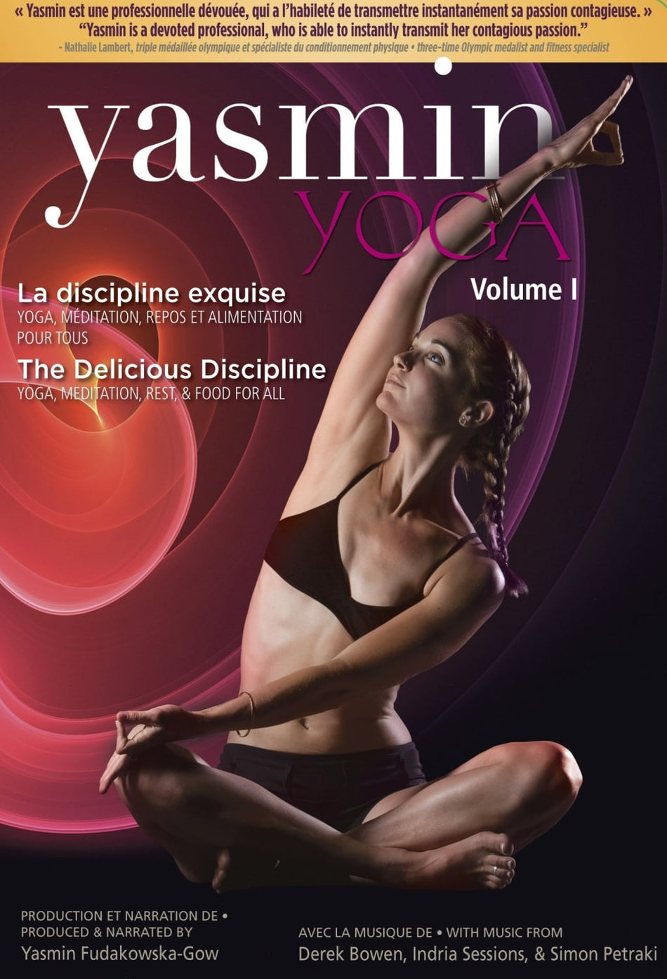 Yasmin The Delicious Discipline Volume I - [DVD]