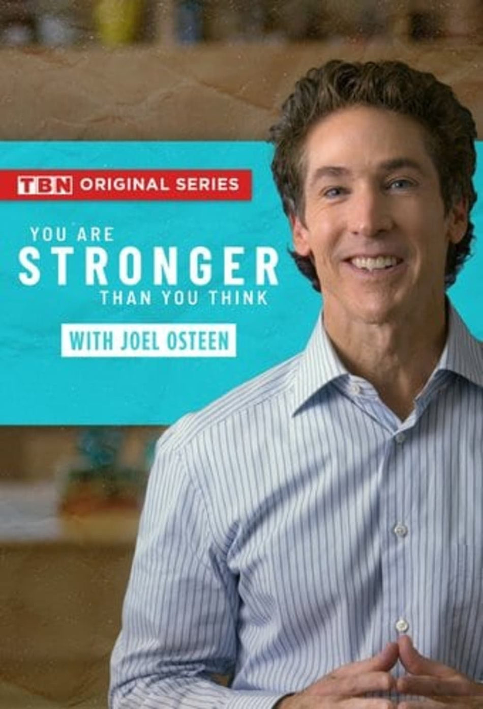 You Are Stronger Than You Think with Joel Osteen - [DVD]