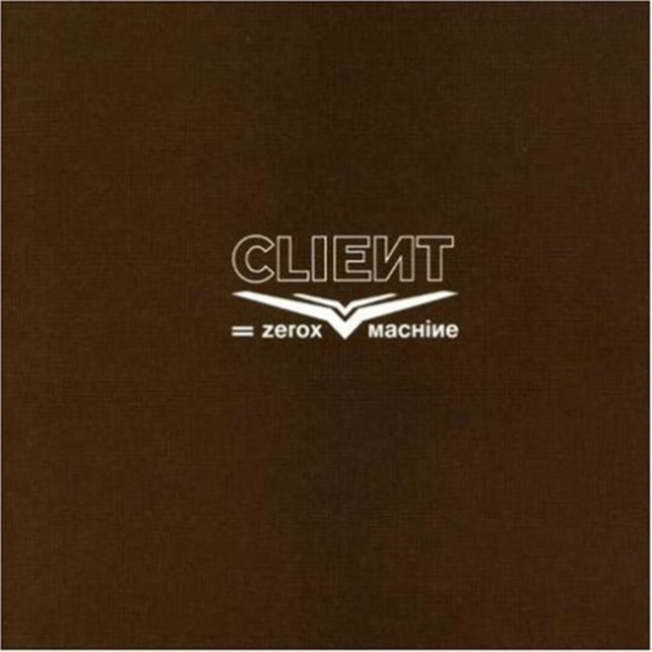 Client - Zerox Machine - [CD5 Single]