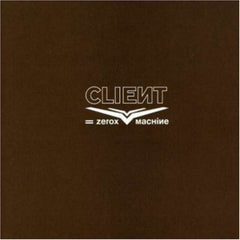 Client - Zerox Machine - [CD5 Single]