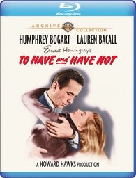 To Have and Have Not - (Full Frame, Digital Theater System) - [Blu-ray]