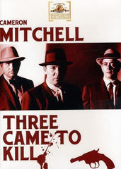 Three Came to Kill - (Full Frame, Mono Sound) - [DVD]