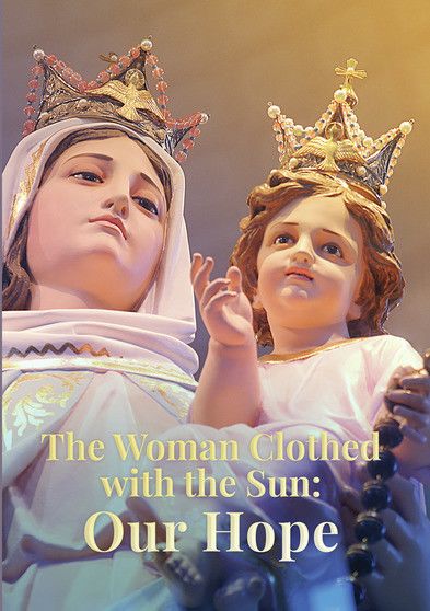 The Woman Clothed With The Sun (Our Hope) - [DVD]