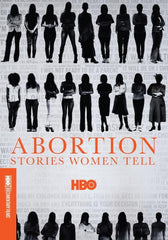 Abortion: Stories Women Tell - [DVD]