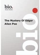 Biography - Edgar Allan Poe: The Mystery of Edgar Allen Poe - [DVD]