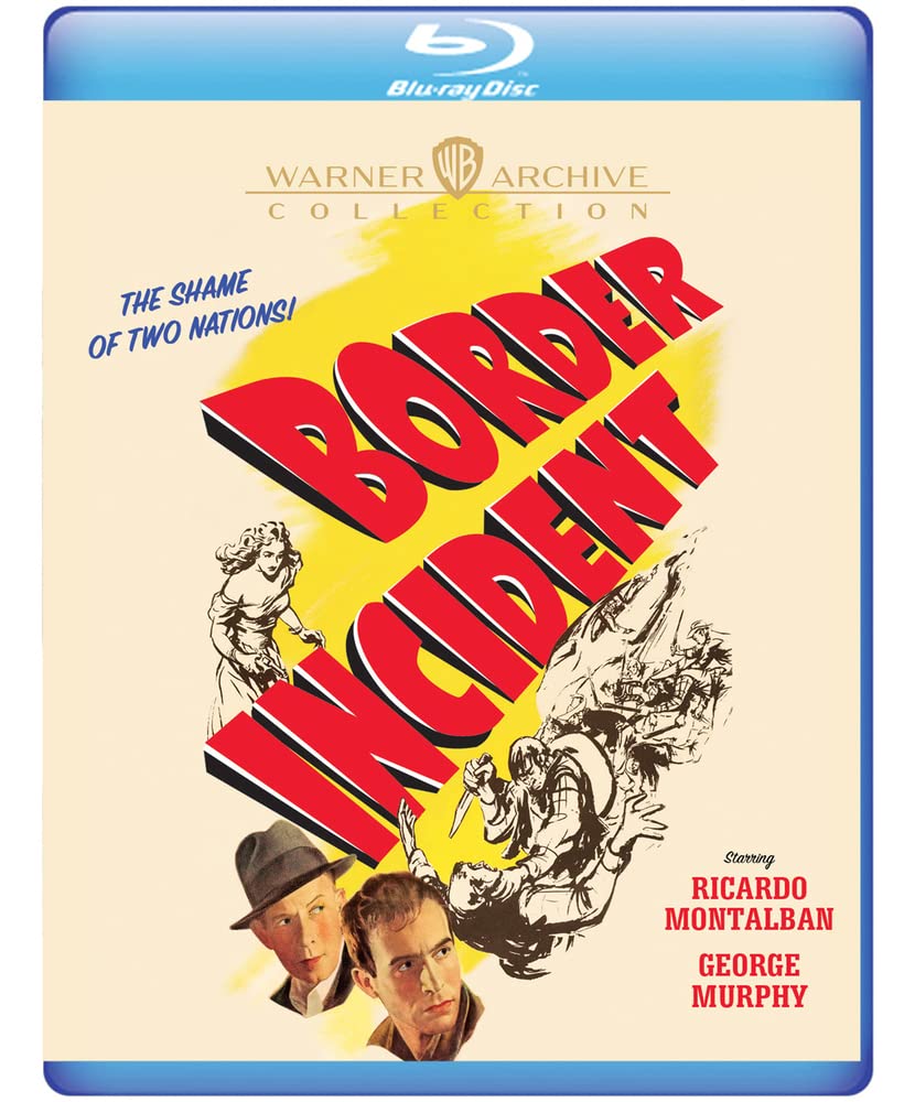 Border Incident - [Blu-ray]