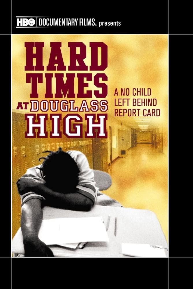 Hard Times at Douglass High: A No Child Left Behind Report Card - (Full Frame) - [DVD]