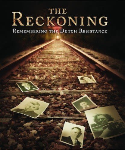The Reckoning: Remembering the Dutch Resistance - [Blu-ray]