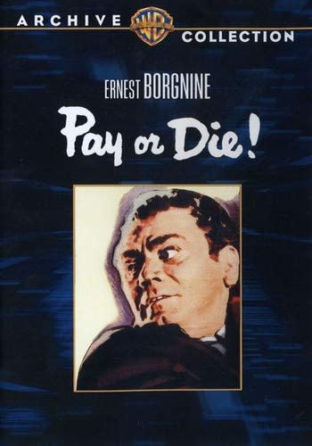 Pay or Die - (Black & White, Widescreen, Mono Sound) - [DVD]