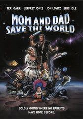 Mom and Dad Save the World - [DVD]