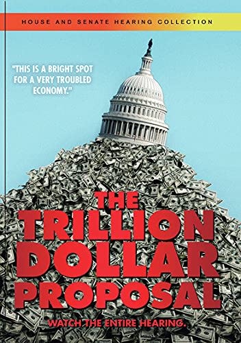 The Trillion Dollar Proposal - [DVD]
