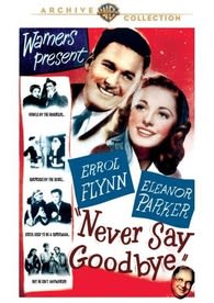 Never Say Goodbye - [DVD]