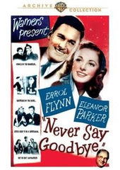 Never Say Goodbye - [DVD]