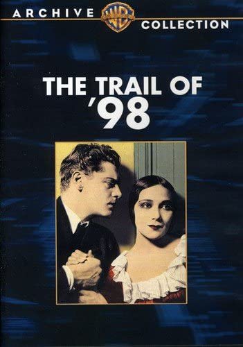 The Trail of '98 - (Full Frame, Black & White, Mono Sound) - [DVD]