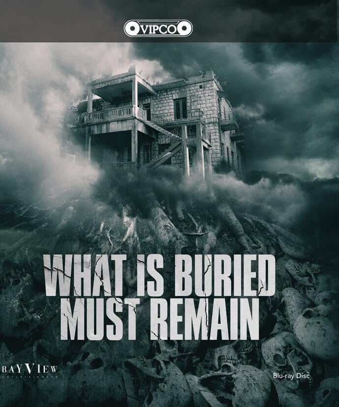What Is Buried Must Remain - [Blu-ray]