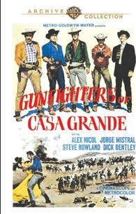 Gunfighters of Casa Grande - (Mono Sound) - [DVD]