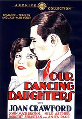 Our Dancing Daughters - (Black & White, Full Frame, Mono Sound) - [DVD]