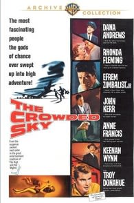 The Crowded Sky - (Black & White, Mono Sound, Widescreen) - [DVD]