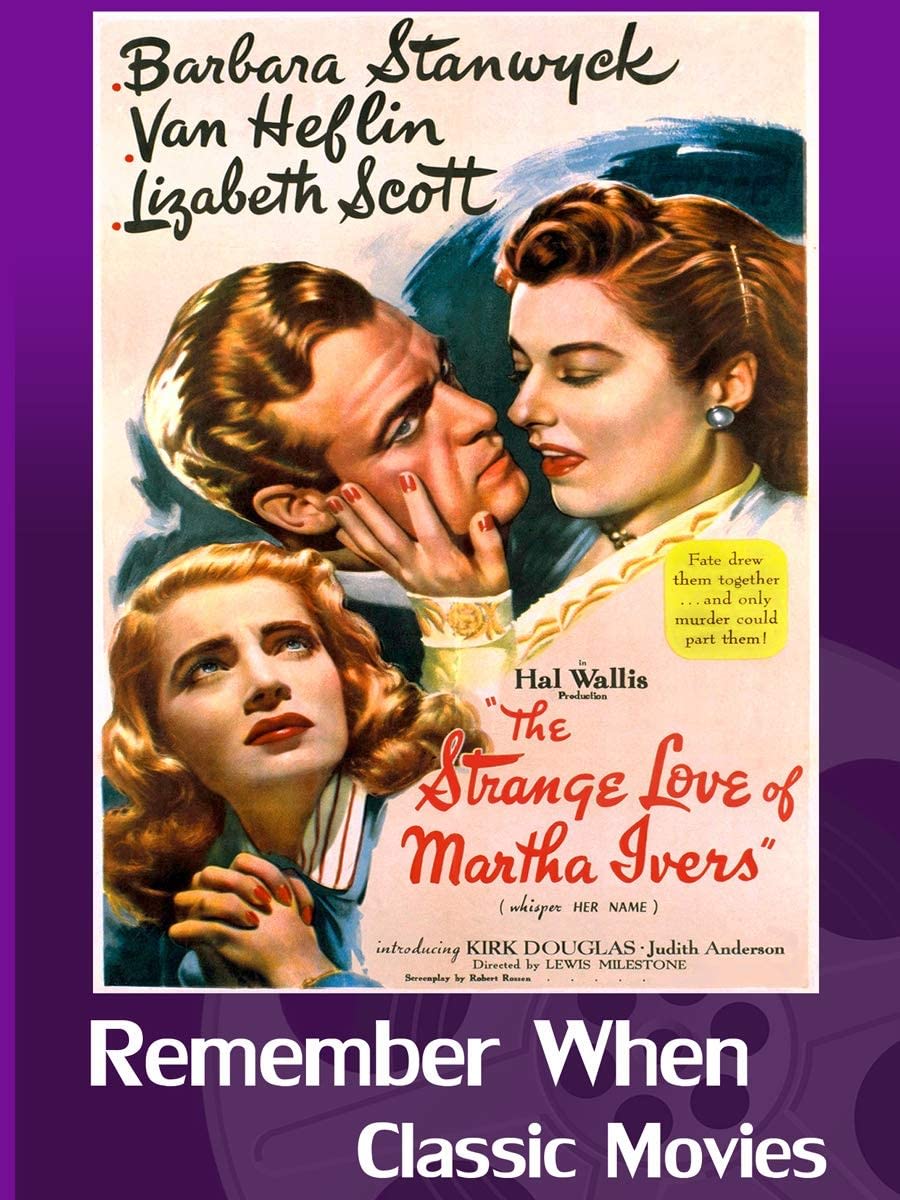 The Strange Love of Martha Ivers - [DVD]