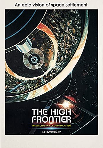 The High Frontier: The Untold Story of Gerard K. O'Neill - (Dolby, AC-3) - [DVD]