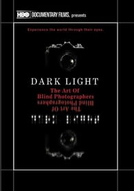 Dark Light: The Art of Blind Photographers - [DVD]